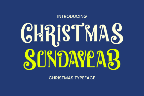 Christmas Sundaylab: A Festive Font That Elevates Winter Design