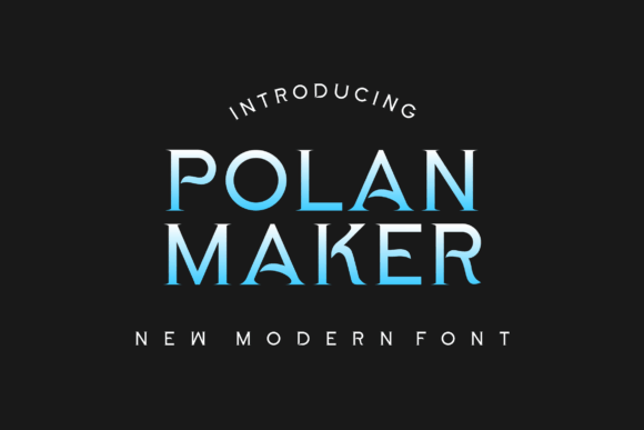 Polan Maker: A Stylish Font for Modern Elegance