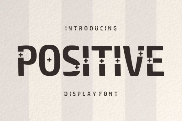 Positive: A Bold, Versatile Display Font for Every Project
