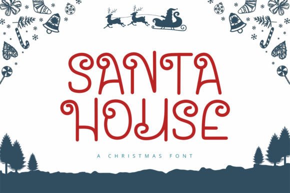 Santa House: A Festive Display Font for Creative Christmas Branding