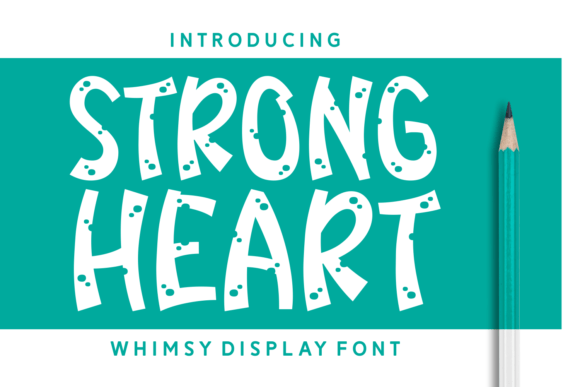 Strong Heart Font: A Playful and Cheerful Design Tool