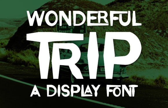 Wonderful Trip: A Quirky Display Font for Creative Projects